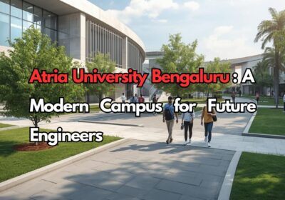 Atria University Bengaluru campus with engineering students and modern technology learning environment