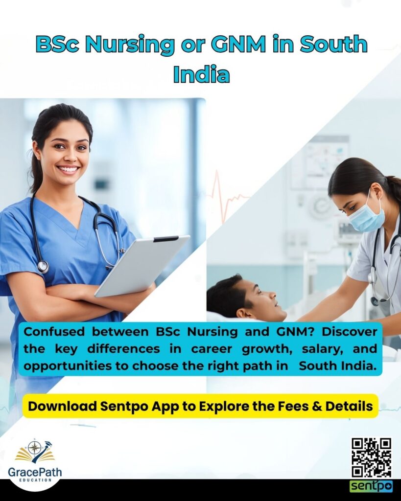 BSc Nursing vs GNM Nursing in South India comparison showing career, salary and course differences