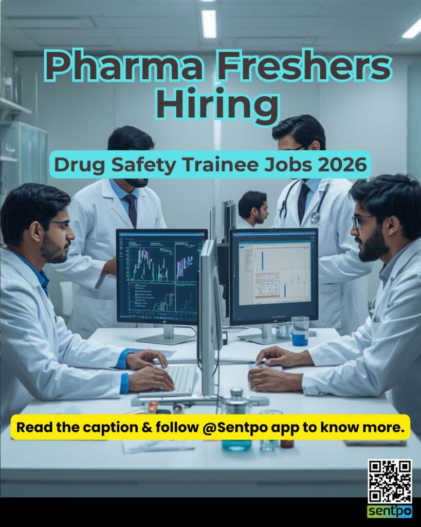 Drug Safety Trainee Jobs 2026 pharmacovigilance fresher jobs for pharmacy graduates