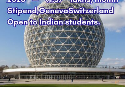 CERN short-term internship 2026 Geneva Switzerland Indian students paid engineering IT data science Sentpo