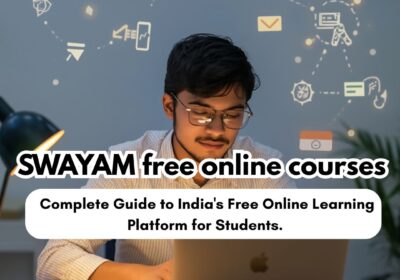 SWAYAM free online courses 2026 IIT IIM government India certification guide students Sentpo