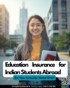 education insurance Indian students abroad 2026 sum insured coverage gaps waiver tax deduction Sentpo